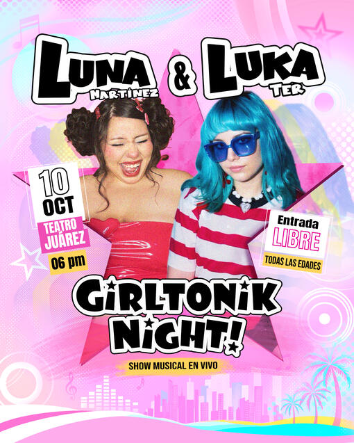 Flyer Girltonik night! Luna Martínez y LukaTer (2026).